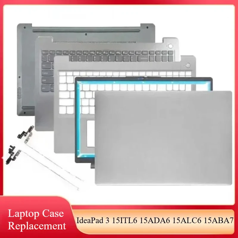 

Новинка для IdeaPad 3 15ITL6 15ADA6 15ALC6 2021, задняя крышка ЖК-дисплея для ноутбука, передняя панель, упор для рук, верхняя крышка, нижняя часть корпуса, петли для клавиатуры, крышка