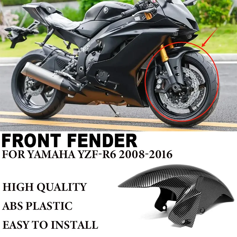 

Front Fender For YAMAHA YZF-R6 YZFR6 YZF R6 2008-2016 High Quality ABS Plastic Mudguard Splash Guard