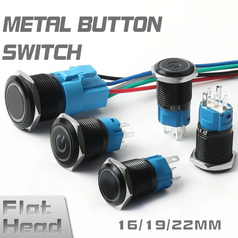 

16/19/22mm Metal Push Button Black With LED Light Flat Head Waterproof Momentary Latching Switches With Power Mark 5V 12V 24V