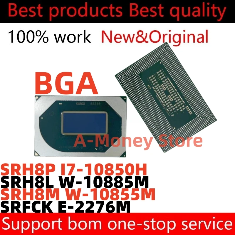 100% New SRFCK E-2276M SRH8M W-10855M SRH8L W-10885M SRJ8F I7-10875H SRH8P I7-10850H BGA