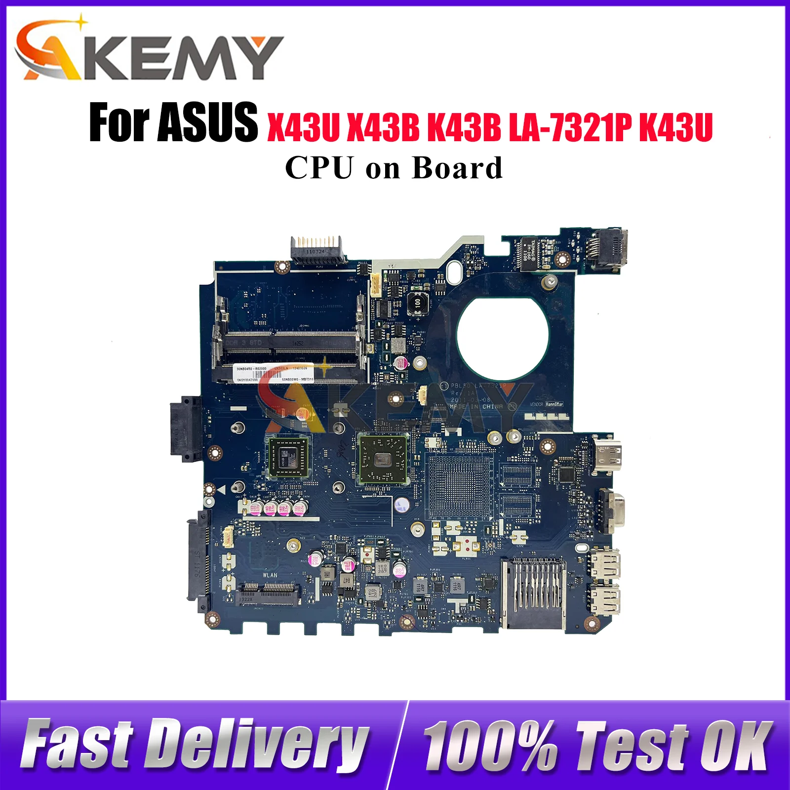 

LA-7321P Laptop Motherboard For ASUS K43U X43B K43B K43U X43U Notebook Mainboard With CPU 100% tests OK fast shipping stk