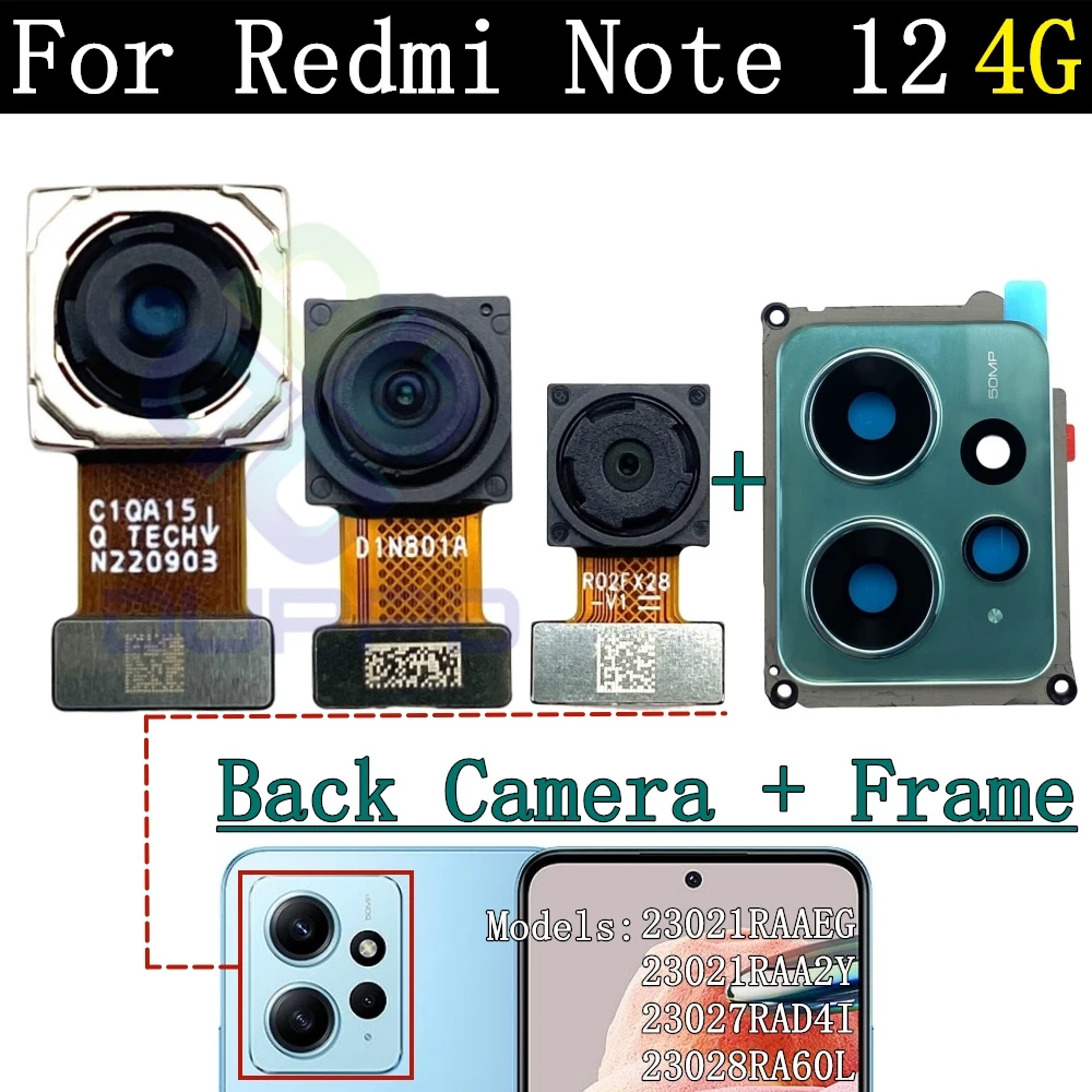 Original Rear Camera Flex Cable For Xiaomi Redmi Note 12 4G Note12 Front Selfie Small Facing Main Back Camera Glass Lens Frame