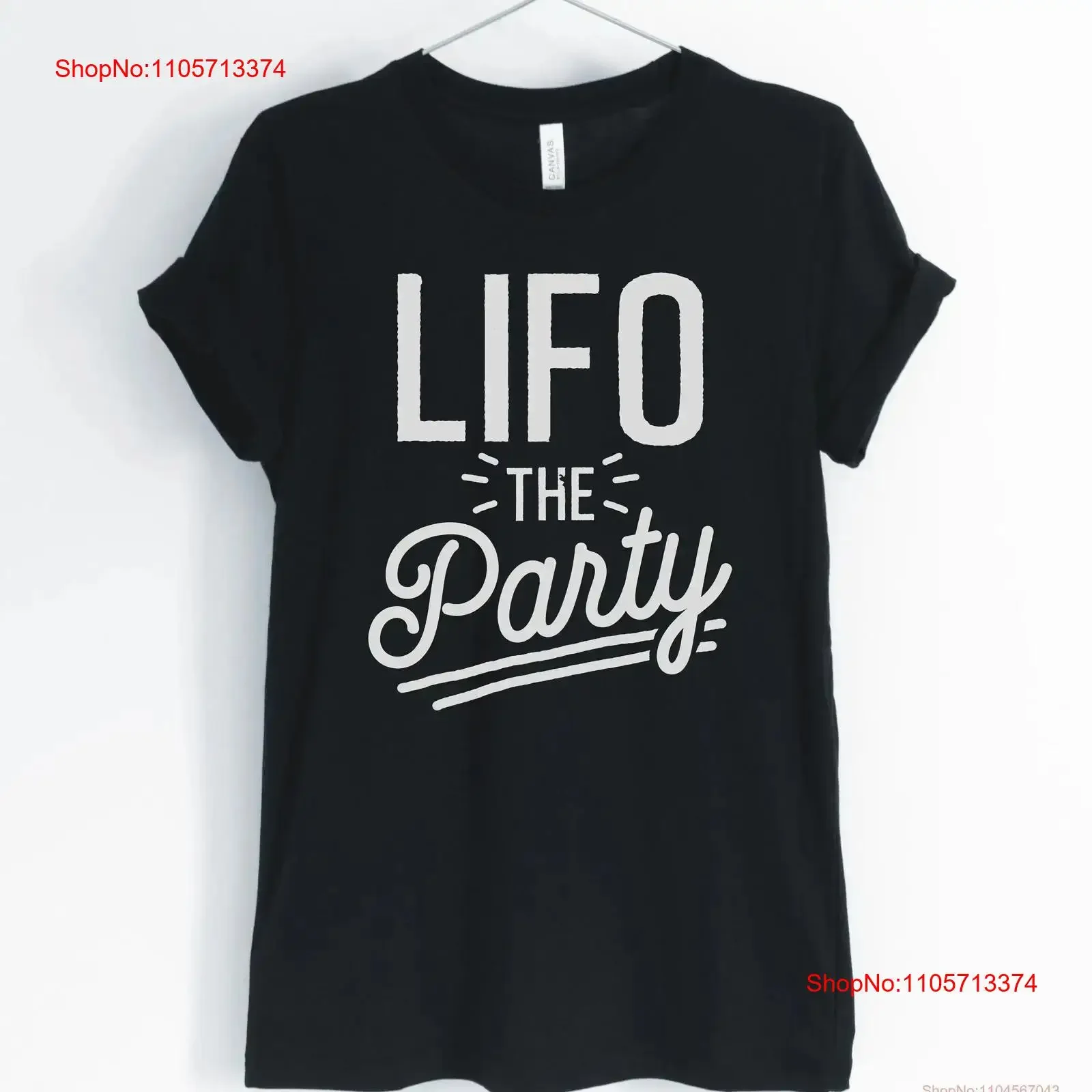 Lifo the party accountanT T Shirt auditor pun funny gift unisex women's shirts vintage Washed Comfortable streetwear Stretched