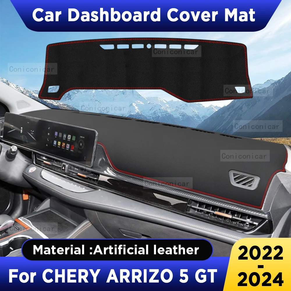 For CHERY ARRIZO 5 GT 2022-2024 Car Dashboard Cover Mat Dash Board Sun Shade Pad Artificial Leather sun-proof Accessories