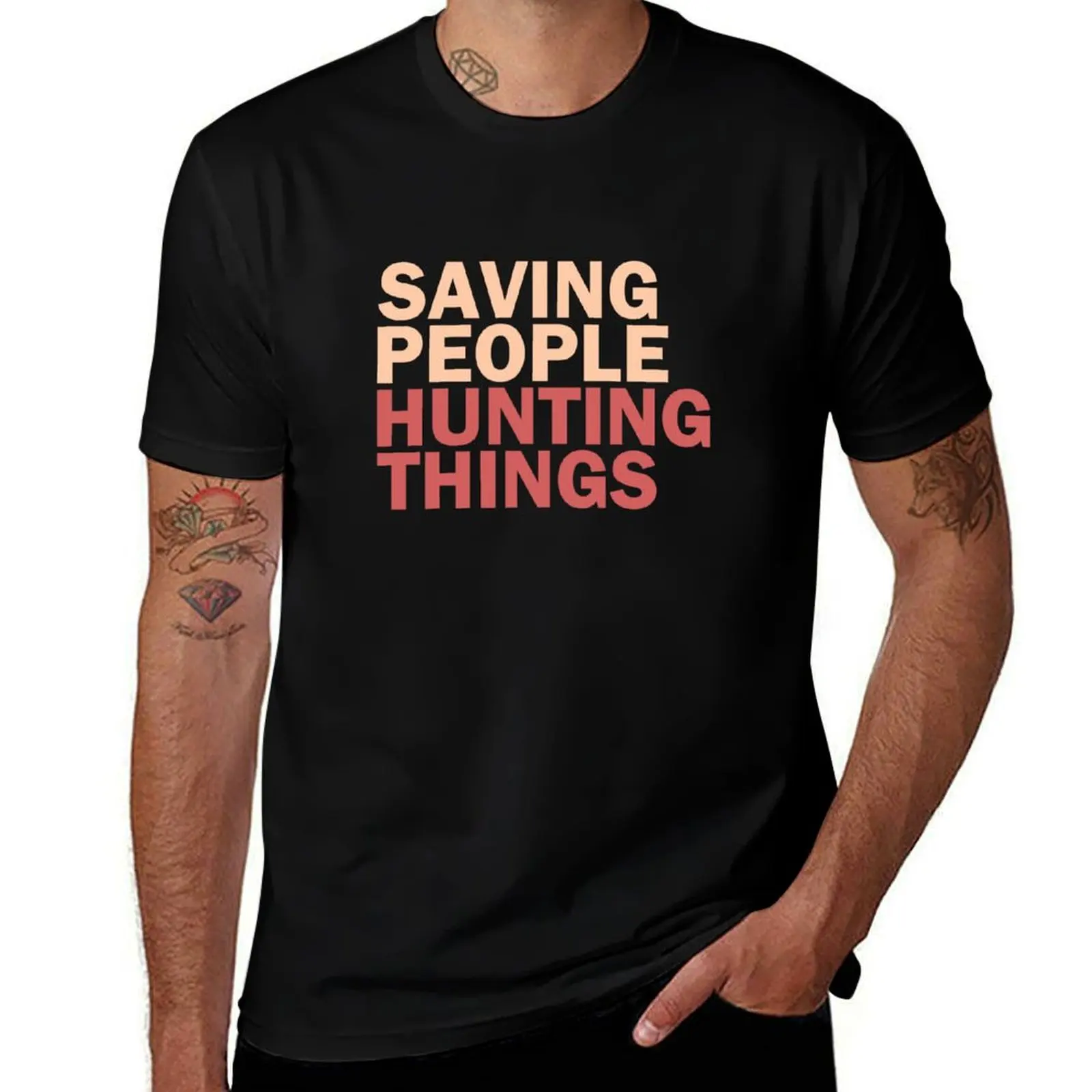 

Saving People, Hunting Things T-Shirt t shirt custom print t shirts for man graphic tees man t shirt summer T-Shirt