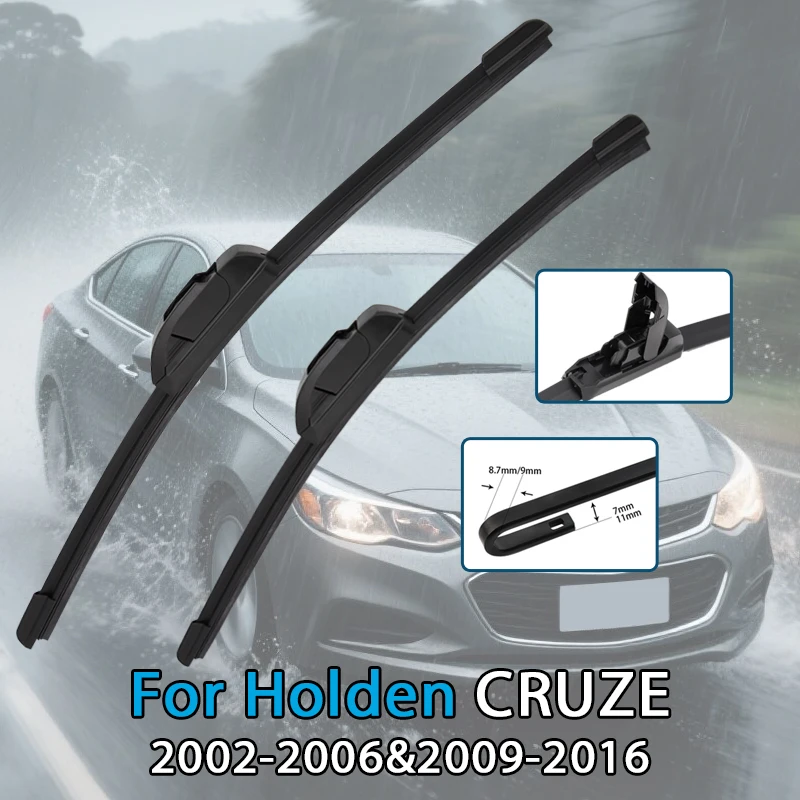 

Для Holden CRUZE (YG YG2 JH JG) 2002-2006 и 2009-2016 Автомобильные щетки стеклоочистителя, передние дворники, подходят для U-образного крючка, щетки стеклоочистителя ветрового стекла