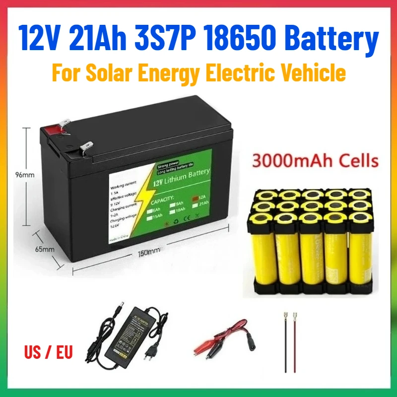 

12V 21Ah 3S7P 18650 Battery Pack Rechargeable Lithium Battery for Solar Energy Electric Vehicle Battery 12.6V 3A Charger