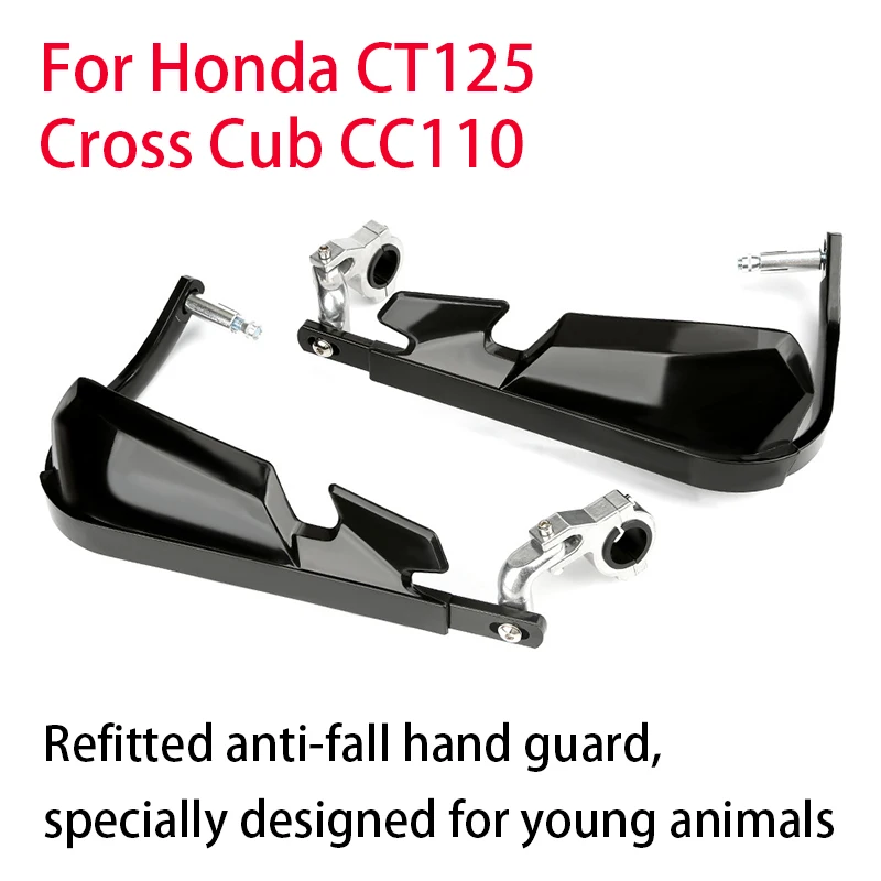 

For Honda CT125, Cross Cub CC110, specifically designed for young riders, motorcycle modification shockproof handguards