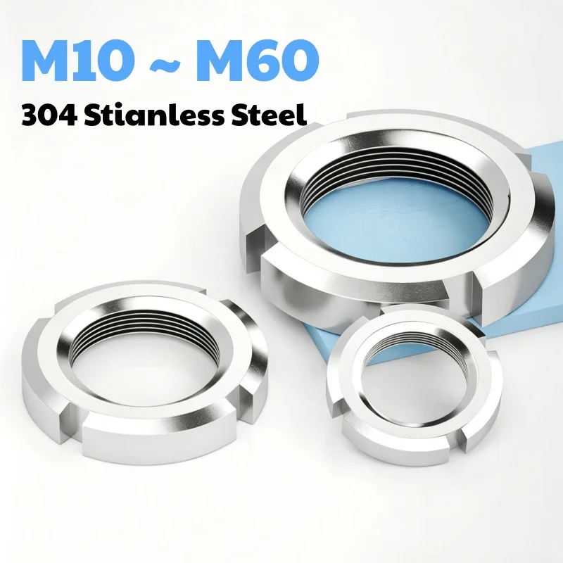304 Stianless Steel M10 M12 M14 M16 M18 M20 ~ M60 Slotted Anti Backlash Round Nuts GB812