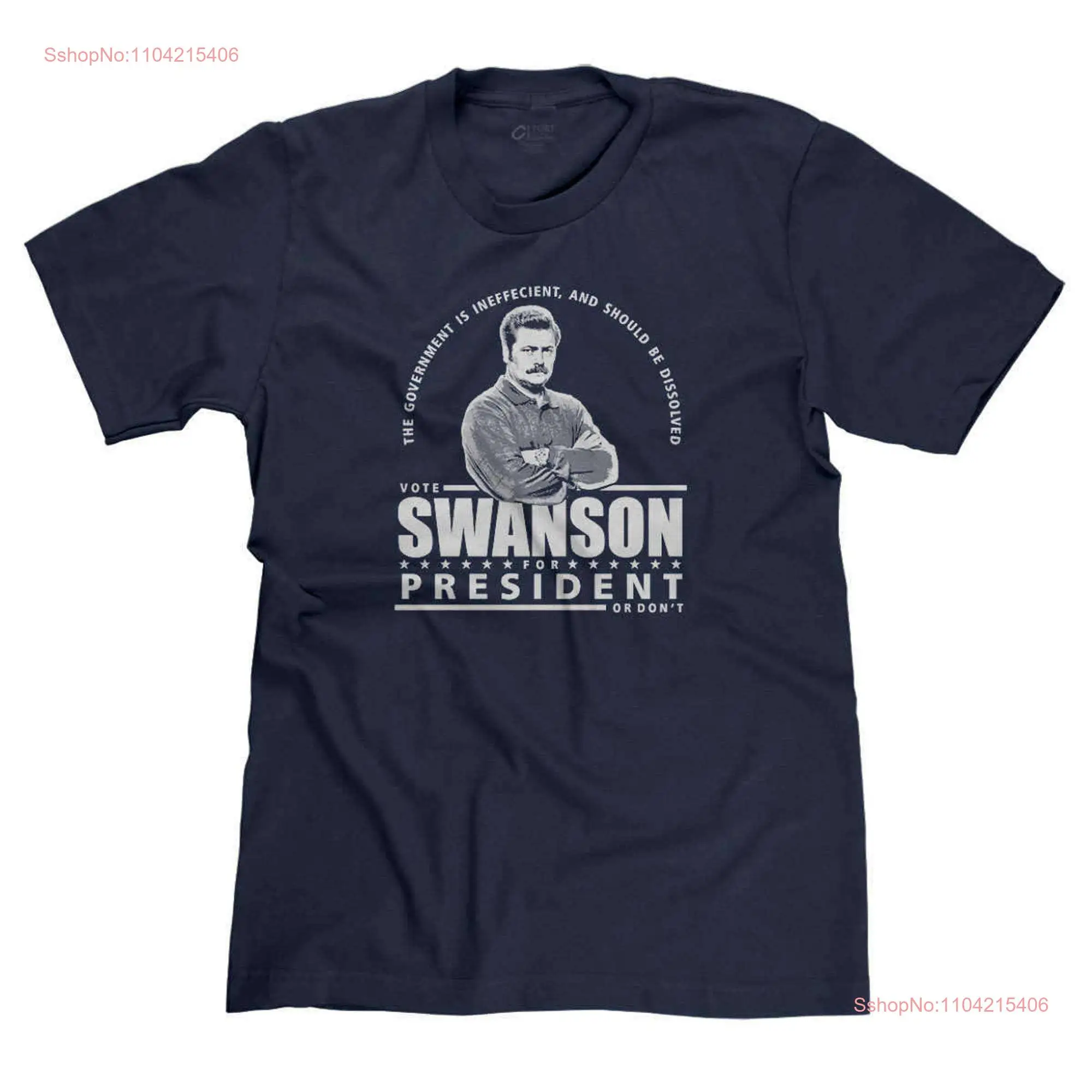 Ron Swanson For President Parks and Recreation Funny Political Campaign Parody Men's T shirt long or short sleeves