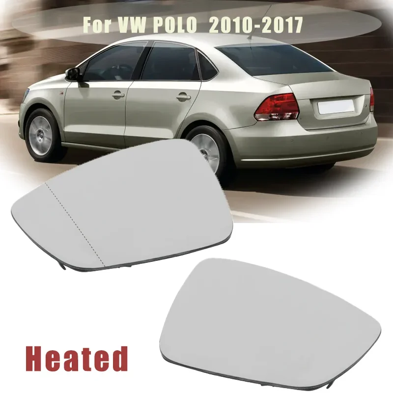

Left Right Side Wing Mirror Glass Convex Heated Wide Angle Rearview Back Plate For VW Polo 2010 2011 2012 2013 2014 2015-2017