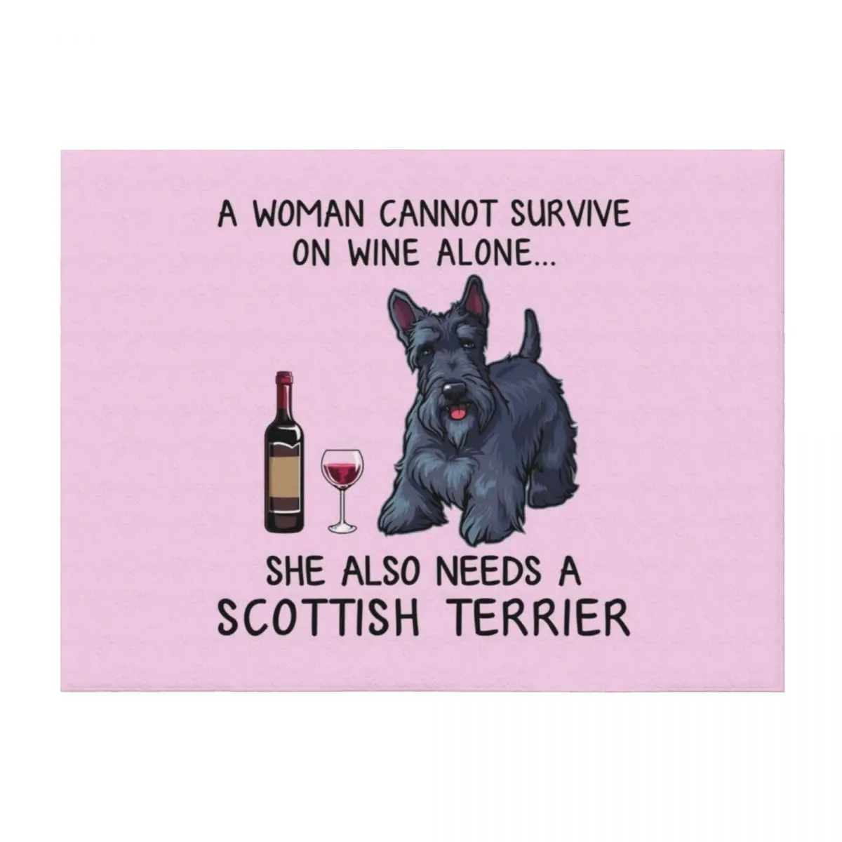 

Scottish Terrier and wine Funny gift for dog mom Throw Blanket Hairy Furrys Bed covers Winter beds Blankets