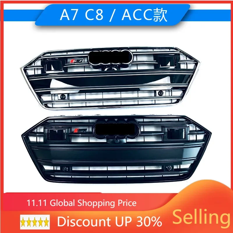 Car Front Bumper Grille Grill For  Audi A7 Hot Rod Auto Salon upgrade S7 with C8  ACC 2019 2020 2021 auto Racing grills