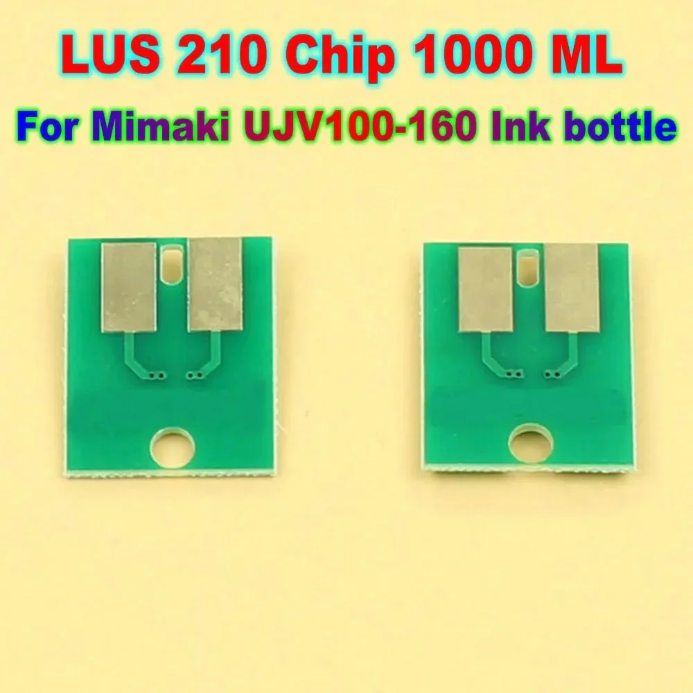 

For Mimaki UJV100 LUS 210 Chip One Time Use Printer UV Ink IC Chip LUS210 For Mimaki UJV100-160 1000ML Ink Bottle Chip Part Kit