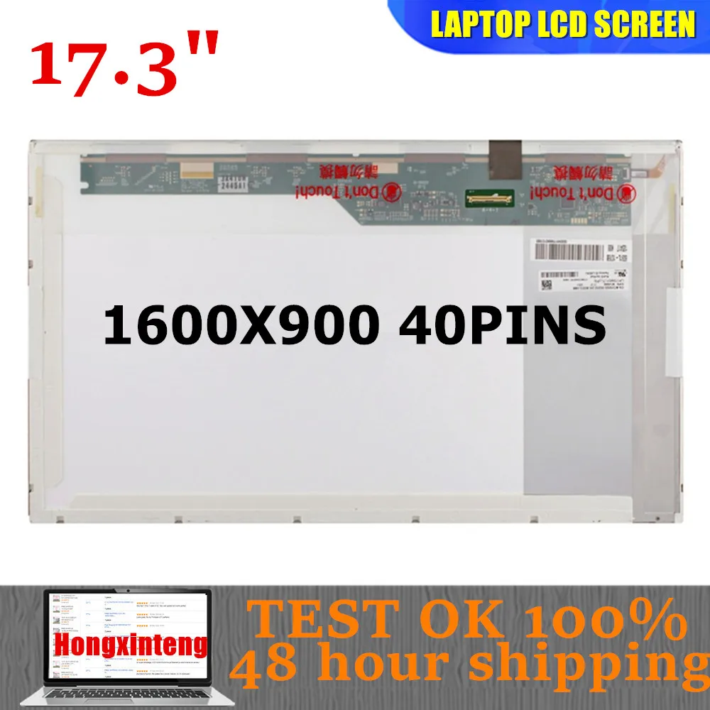 

17,3-дюймовый HD+ 1600X900 LP173WD1-TLA1,A3,A4,C1,P1,p3,N1,N2 B173RW01 N173FGE L23 L21 L13 LTN173KT02 40-контактный ЖК-экран 1600x900