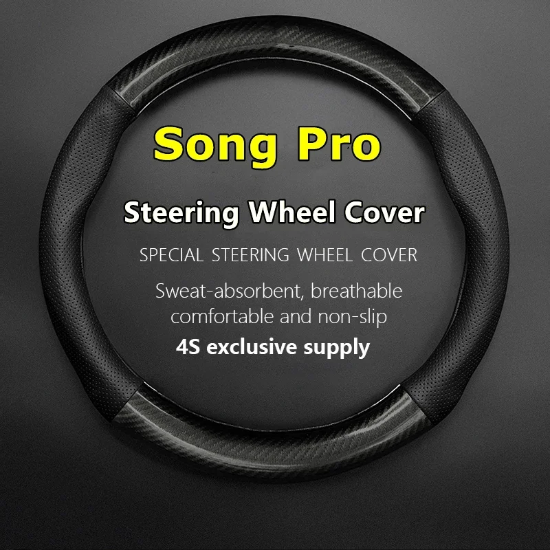 No Smell Thin For BYD SONG Pro Steering Wheel Cover Leather Fit Build Your Dreams SONG Pro DM EV 1.5T MD-i 51KM 110KM 2019 2022