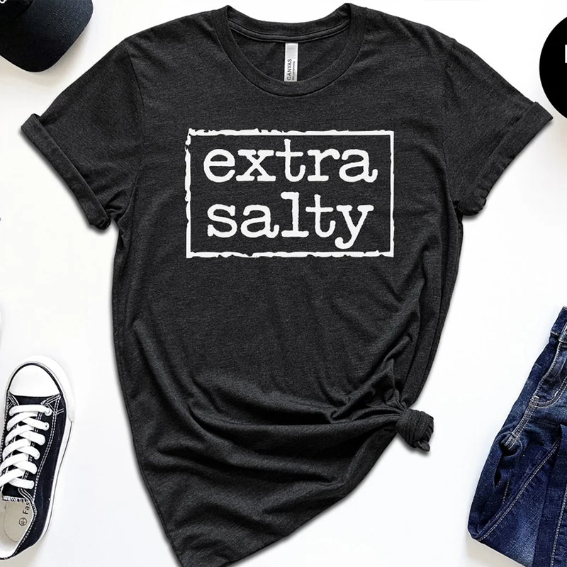 Extra Salty Box Printed Women T Shirt Religious Clothes Hipster Inspirational Graphic Tee Cotton T-shirt Ladies Summer Fashion