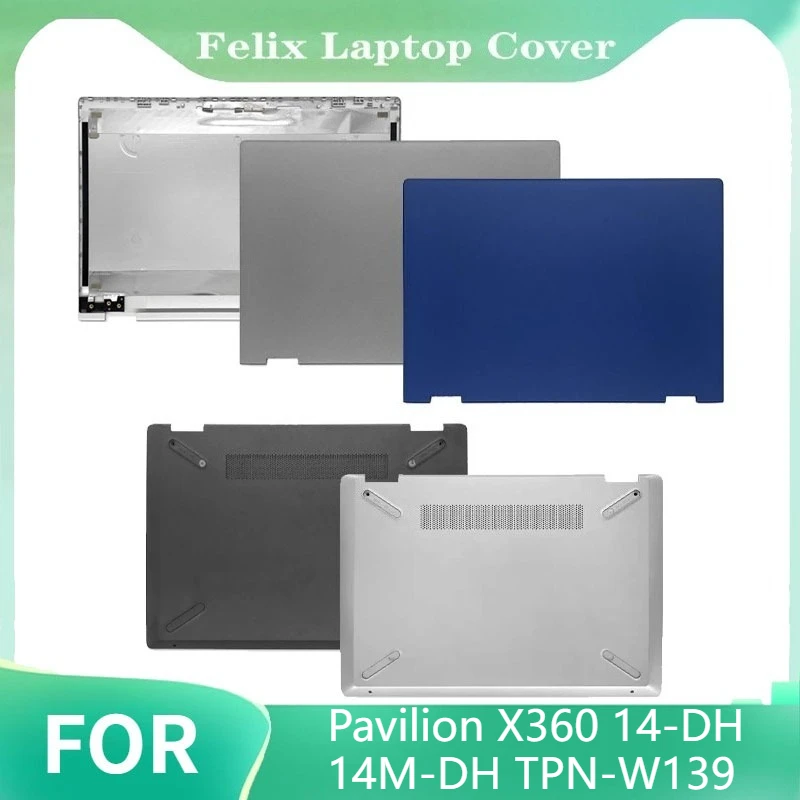

Для Pavilion X360 14-DH 14M-DH TPN-W139 Замена крышки ЖК-дисплея Задняя крышка Нижняя крышка корпуса Задняя крышка Верхний корпус L52876-001