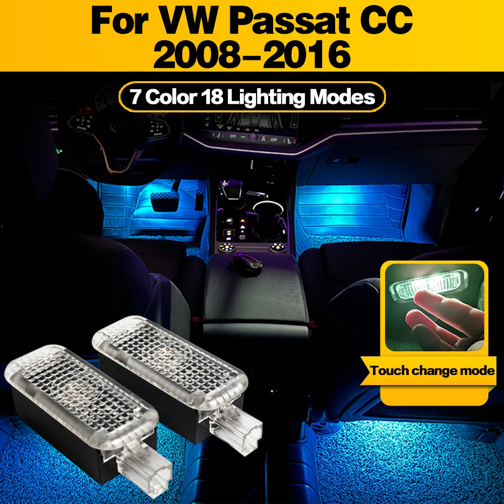 

LED Atmosphere Lamp Car Footwell Light Interior Decoration For VW Passat CC 2008 2009 2010 2011 2012 2013 2014 2015 2016-2016