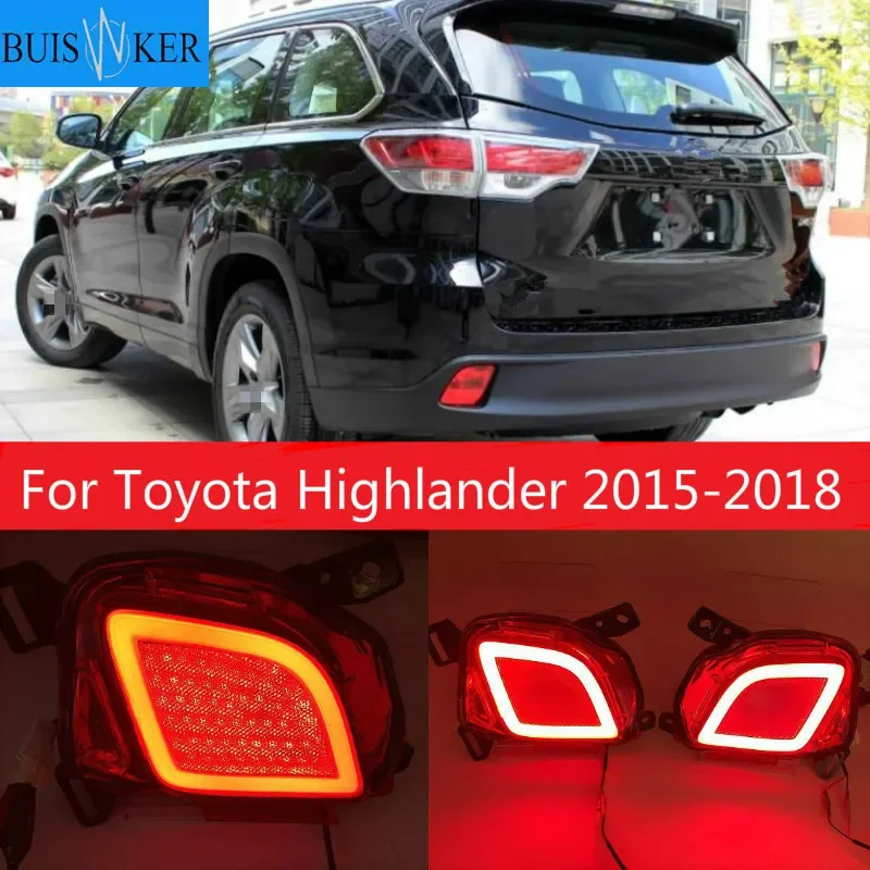 

1 Set Multi-functions For Toyota Highlander 2015-2018 Rear Bumper Light Fog Lamp Turn Signal Light Led Reflector Light