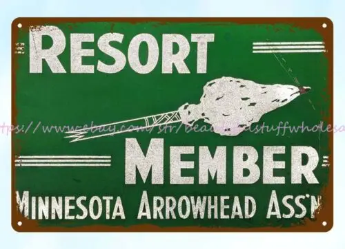 cool wall home tavern MINNESOTA ARROWHEAD ASSN RESORT MEMBER metal tin sign