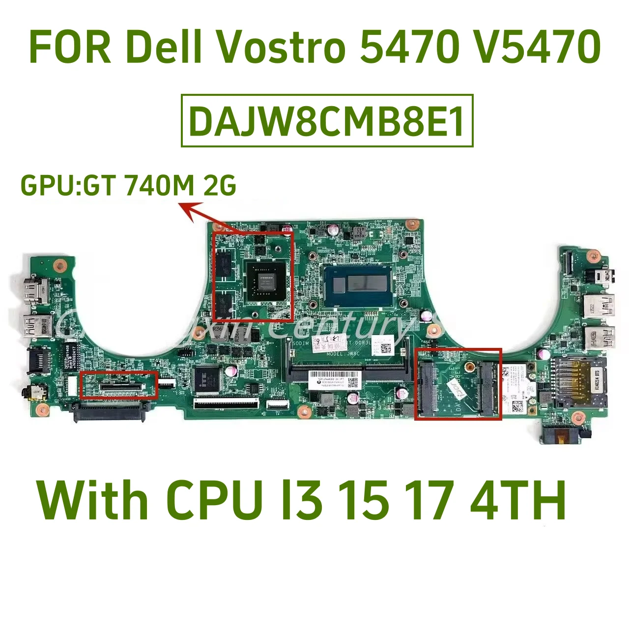 

DAJW8CMB8E1 is suitable for DELL Vostro 5470 V5470 laptop motherboard CPU I3 I5 I7 4TH GPU: GT740M 100% fully operationall