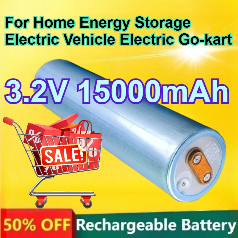 

5PCS 33140 3.2V 15000mAh Lithium Iron Phosphate Battery for Home Energy Storage Electric Vehicle Electric Go-kart Battery