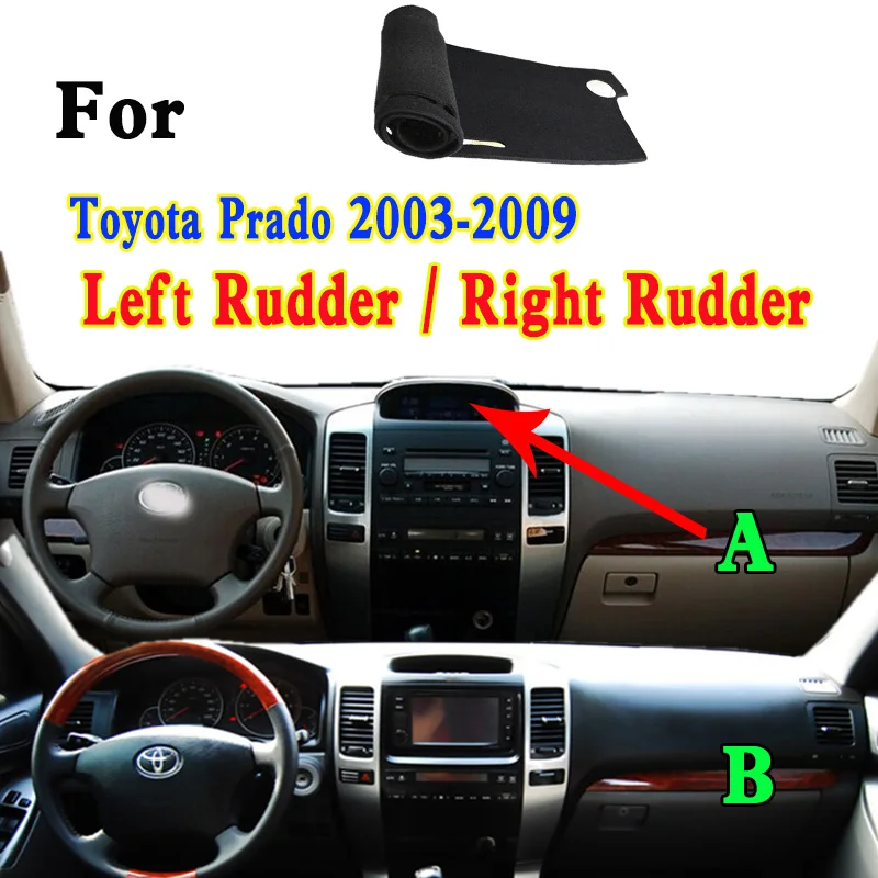 

For 2003-2009 Toyota Land Cruiser Prado 4300 J120 J125 Car-Styling Dashmat Dashboard Cover Instrument Panel Insulation Pad