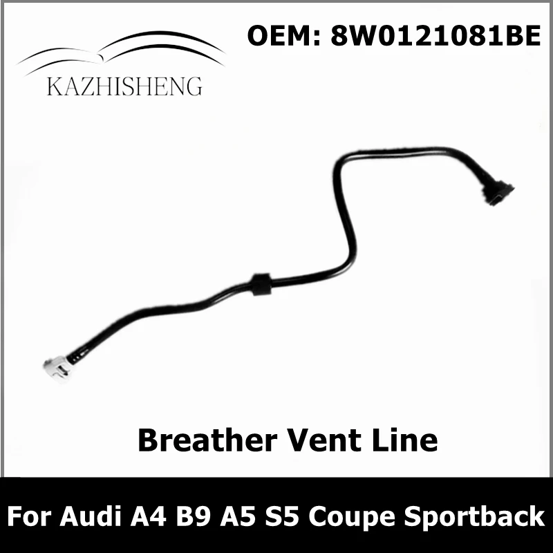 1.4 Petrol Engine 8W0121081BE Coolant Vent Hose Breather Line Radiator Pipe for Audi A4 B9 A5 S5 Coupe Sportback  8W0 121 081 BE