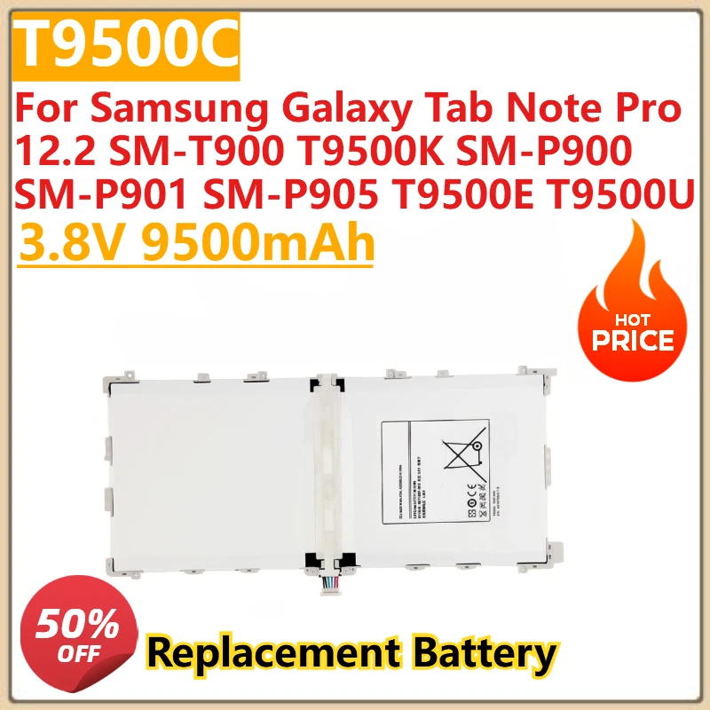 

Новый аккумулятор T9500C 3,8 В 9500 мАч для Samsung Galaxy Tab Note Pro 12,2 SM-T900 T9500K SM-P900 SM-P901 SM-P905 T9500E T9500U