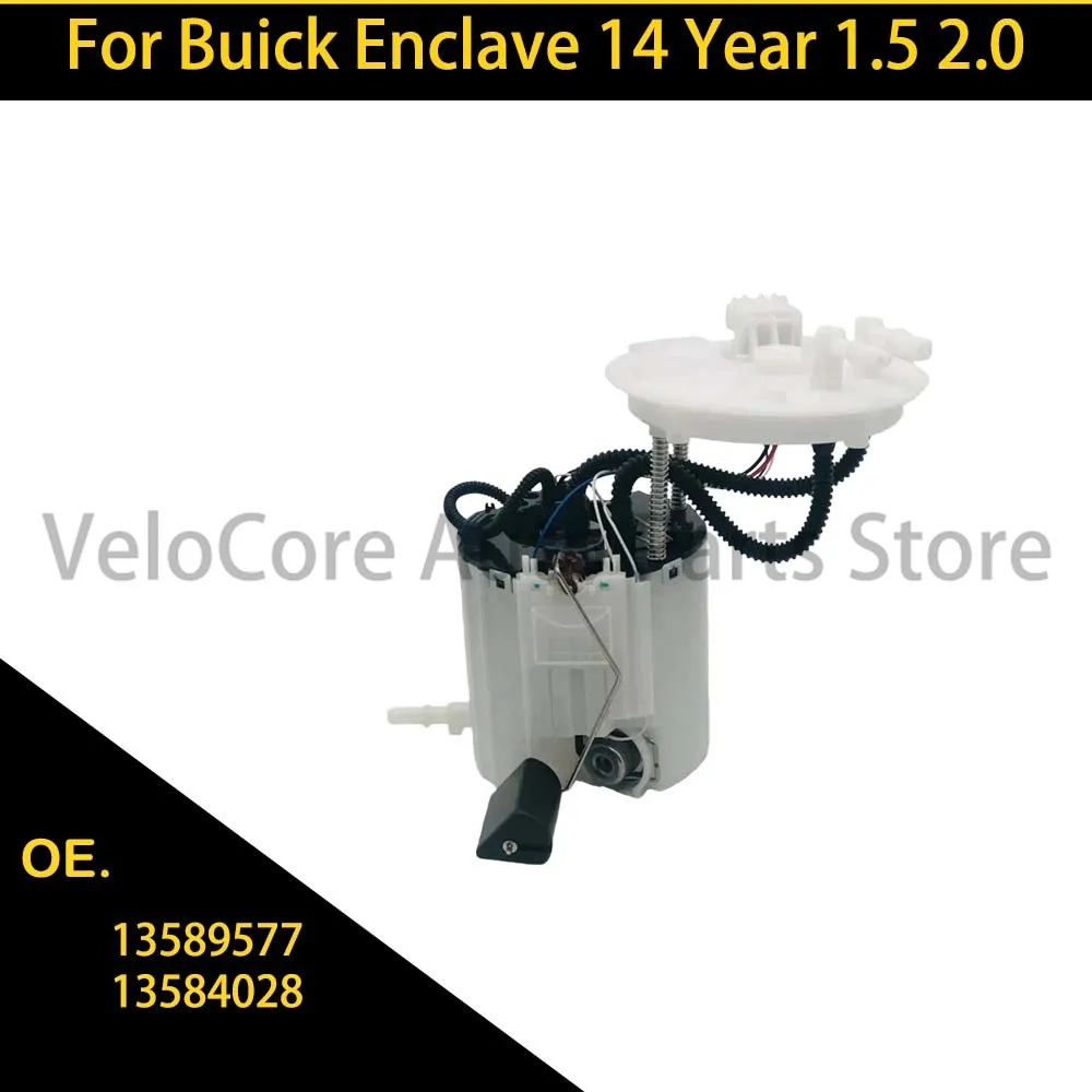 

Suitable for Buick Envision 14 years 1.5 2.0 main pump fuel pump assembly 13589577 13584028