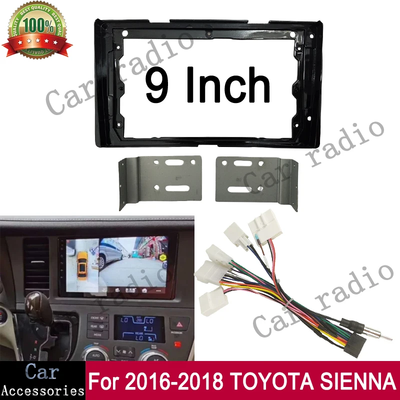 

For 2016-2018 TOYOTA SIENNA 9 Inch Car Radio Android Stereo Frame Player 2Din Head Unit Fascia Panel Dash Board Cover