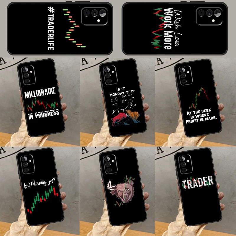 Day Trader Trader Trading Case For Samsung Galaxy A34 A54 A14 A24 A13 A23 A33 A53 A73 A12 A22 A32 A52 A51 A71 Cover