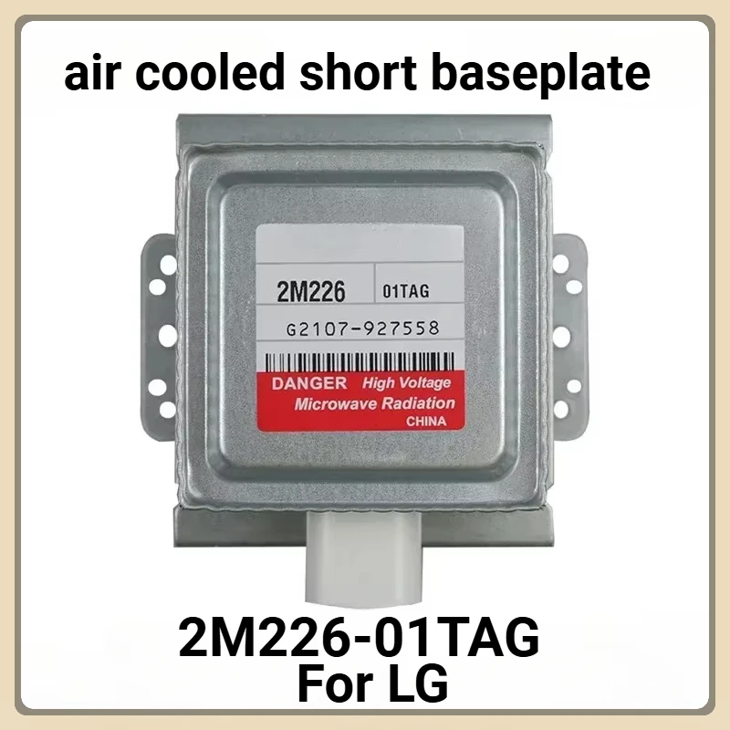 

Для LG2M226-01TAG короткая опорная плита с воздушным охлаждением, микроволновая печь, магнетрон, излучающая трубка, запасные части для микроволновой печи