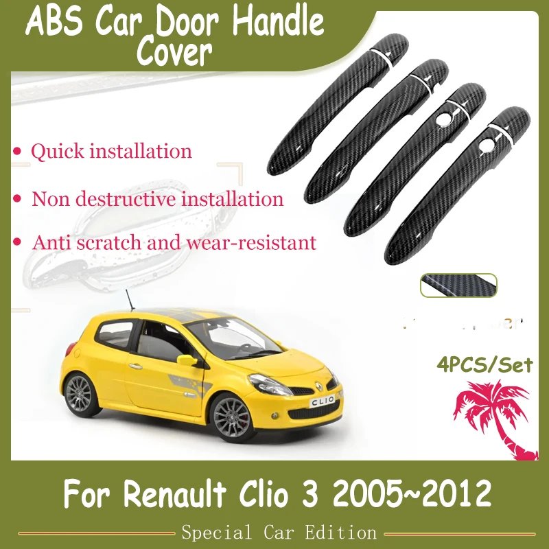 For Renault Clio 3 III Accessories 2005~2012 Renault Euro Clio Car Carbon Fiber Outer Door Handle Covers Style Sticker Trim 2008