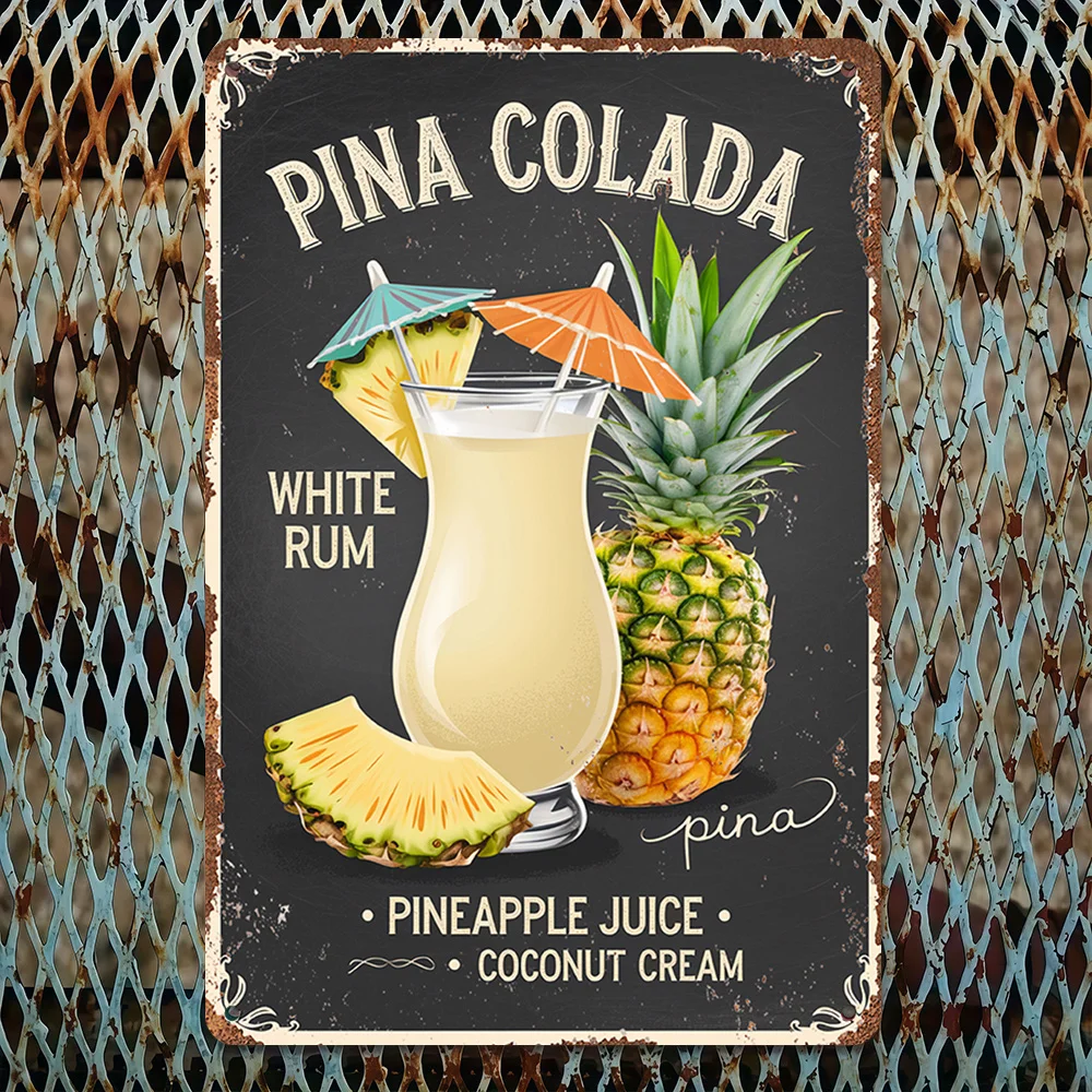 2D Flat, Vintage Pina Colada Metal Wall Art Sign-2D Flat Aluminum Tropical Drink Poster with Pineapple & Coconut Design