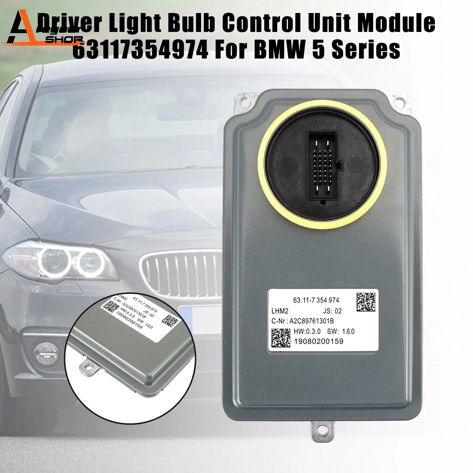 

Driver Light Bulb Control Unit Module 63117354974 For BMW 5 Series 528i 535i 550i 535d Hybrid 5 M5