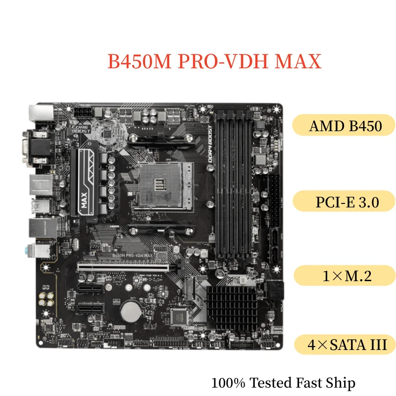 

For MSI B450M PRO-VDH MAX Motherboard 128GB Socket AM4 DDR4 Micro ATX Mainboard 100% Tested Fast Ship