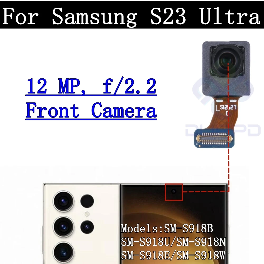 Rear Camera Module Flex Cable for Samsung Galaxy S23 Ultra, Front Selfie, Small Facing, Main Back Camera Frame, Glass Lens