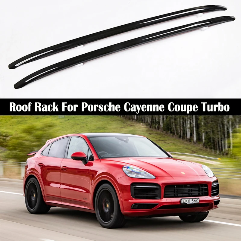 

Roof Rack For Porsche Cayenne Coupe Turbo 2020-2024 Rails Bar Luggage Carrier Bars top Cross bar Rack Rail Boxes Aluminum Alloy