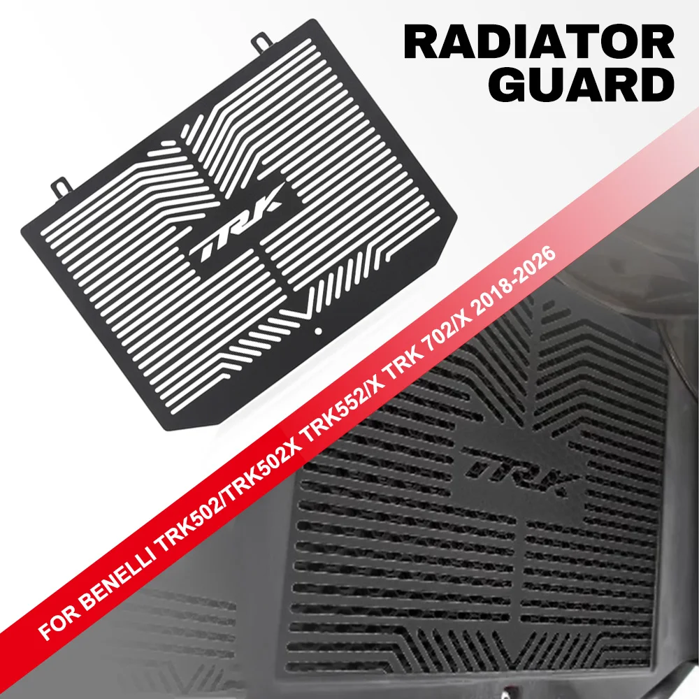 

For Benelli TRK502/TRK502X TRK552/X TRK 702/X 2018-2025 2026 New Motorcycle Part Radiator Grille Guard Protector Radiator Guard