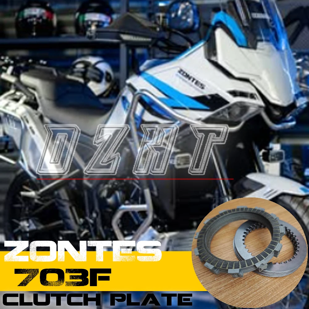 

FOR ZONTES 703F 703RR Motorcycle Engine Parts Clutch Plate Friction Plate Original Imported Accessories