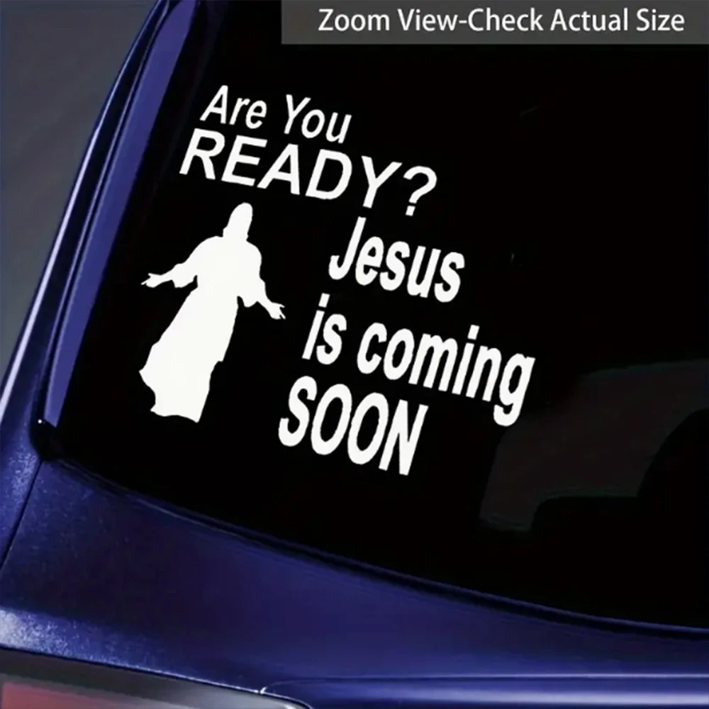 Are You READY  Jesus Is Coming SOON Car Stickers, For Laptop Motorcycle Vehicle Paint Window Wall Cup Toolbox Guitar Scooter