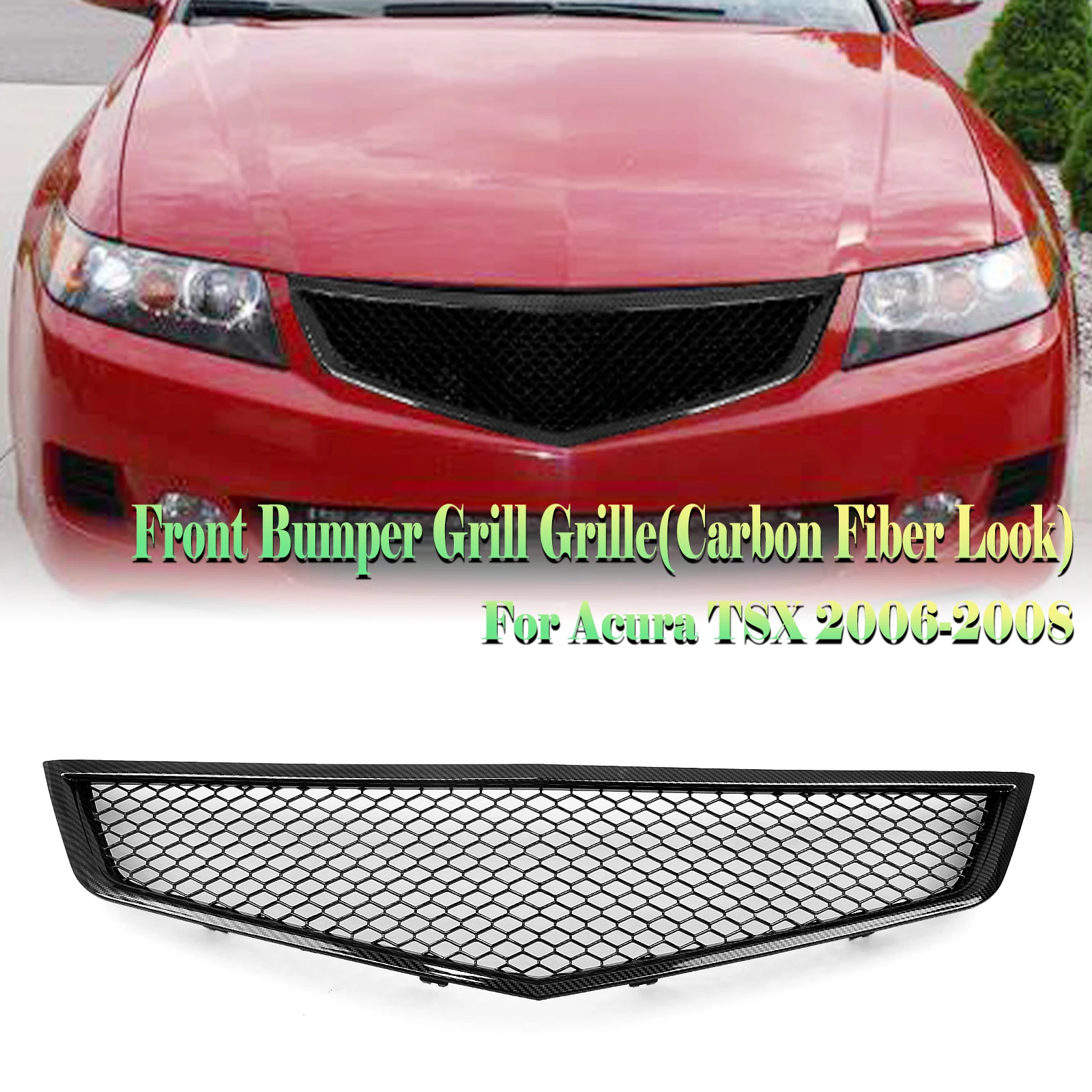 

Racing Grill Front Grille For Acura TSX 2006-2008 Honeycomb Style Carbon Fiber Look/Gloss/Matte Black Car Upper Bumper Hood Mesh