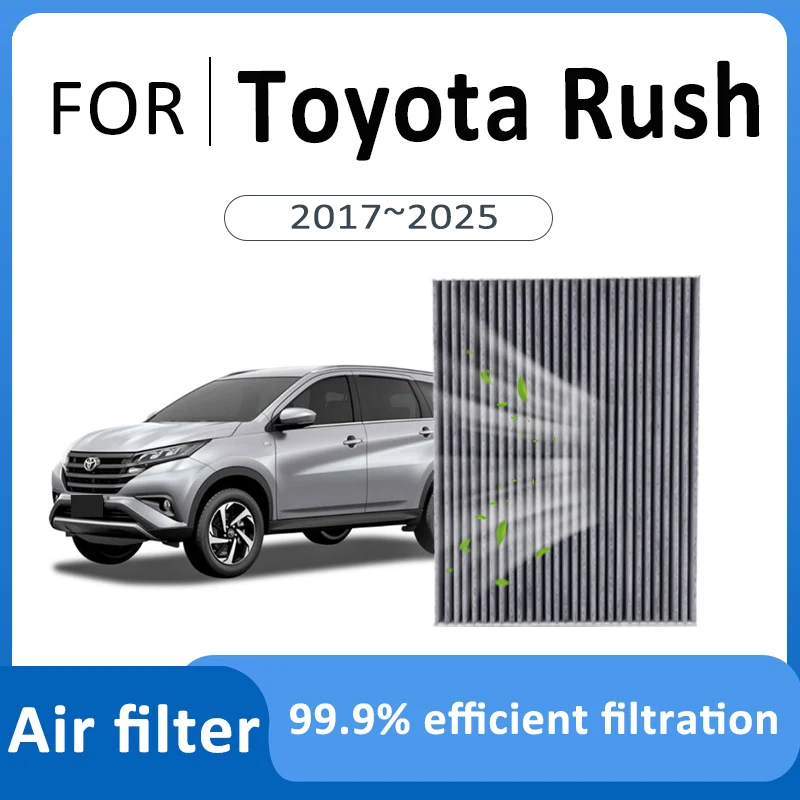 Carbon Air Filter For Toyota Rush Daihatsu Terios 2017~2025 Cab Air Conditioner Filter Replacement Auto Accessories Purify Space