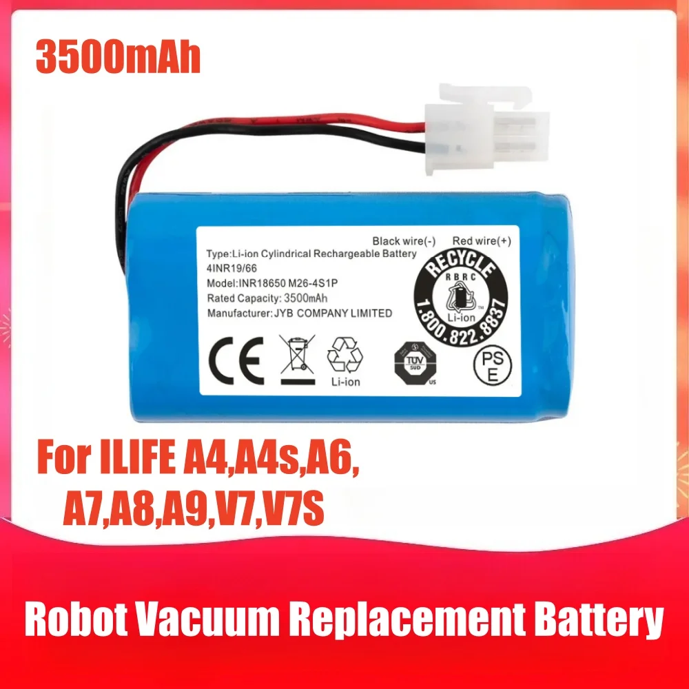 

Original 14.8V 3500mAh Robot Vacuum Replacement Battery For ILIFE A4,A4s,A6,A7,A8,A9,V7,V7S Robot INR18650 M26-4S1P Batteries