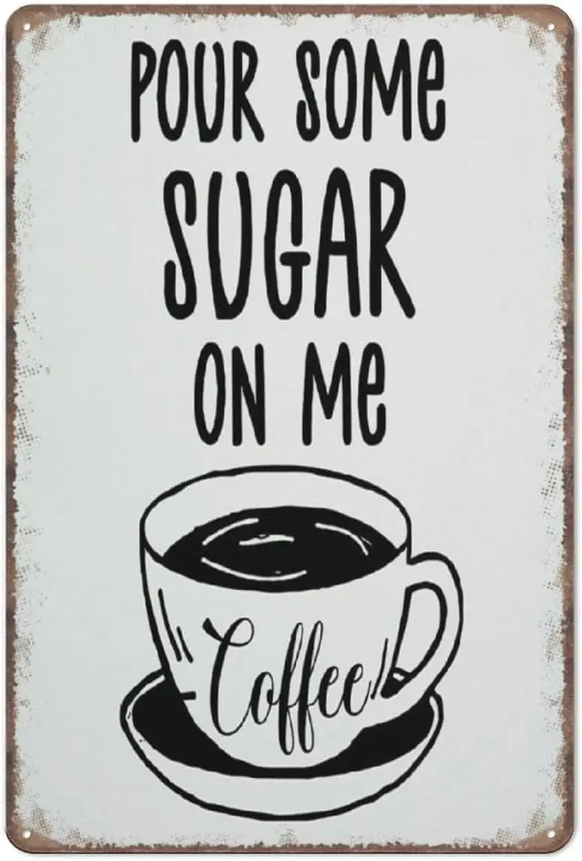 Aikeory Rustic Sign Coffee Bar Station Decor Pour Some Sugar On Me Funny Metal Poster Wall Art for Kitchen Gard