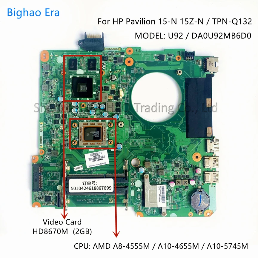 

DA0U92MB6D0 TPN-Q132 For HP Pavilion 15-N 15Z-N Laptop Motherboard W/ A8 A10-4655M CPU HD8670M 2GB GPU SPS:737138-001 734824-501