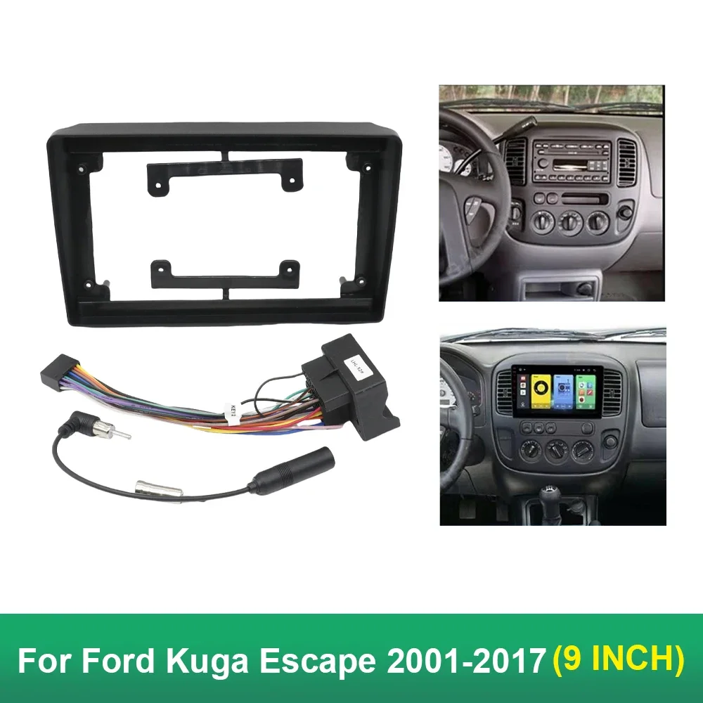 

Car Audio Fascia Frame 9 Inch Adapter Android Radio Dash Fitting Panel Kit for Ford Kuga Escape 2001-2017