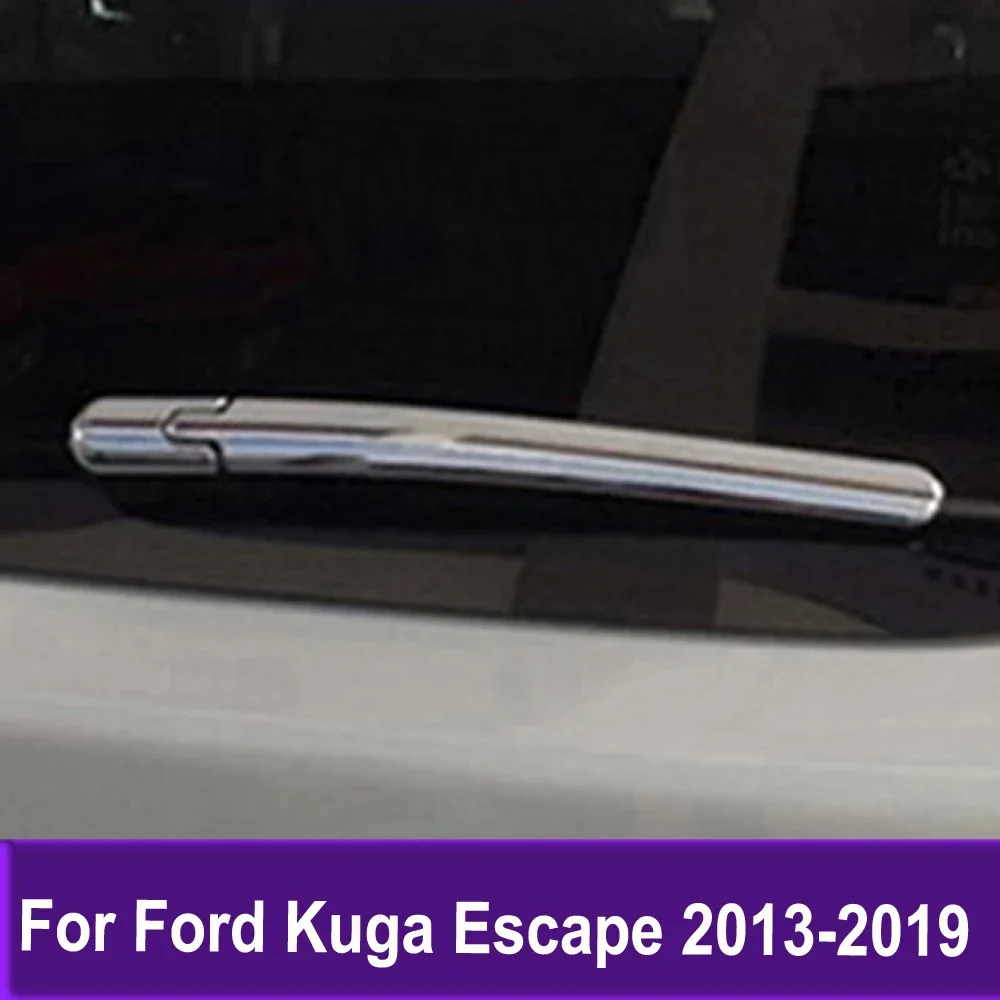

For Ford Kuga Escape 2013-2016 2017 2018 2019 Chrome Rear Window Wipers Cover Trims Car Tail Wiper Strip Accessories